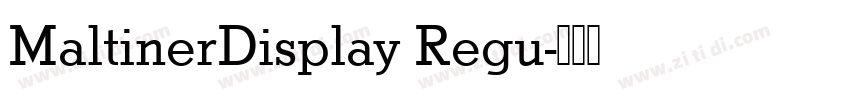 MaltinerDisplay Regu字体转换